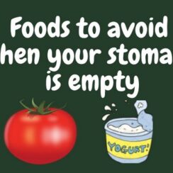 20 Dangerous Foods To Completely Avoid On An Empty Stomach